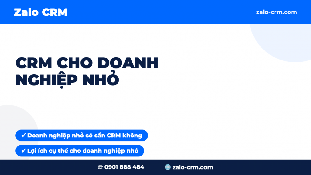 CRM Cho Doanh Nghiệp Nhỏ: Có Cần Không & Cách Chọn Đúng 2026
