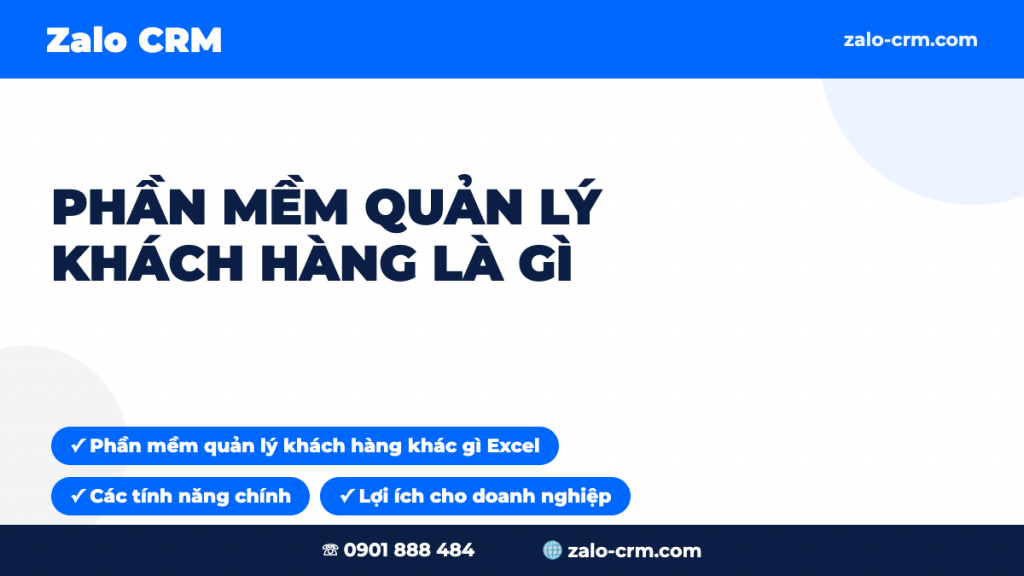 Phần Mềm Quản Lý Khách Hàng Là Gì? Tính Năng & Lợi Ích 2026