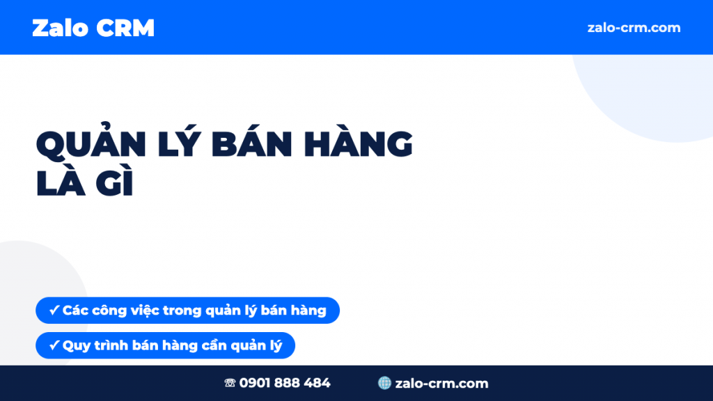 Quản Lý Bán Hàng Là Gì? Quy Trình, Công Cụ & Cách Tối Ưu Doanh Số 2026